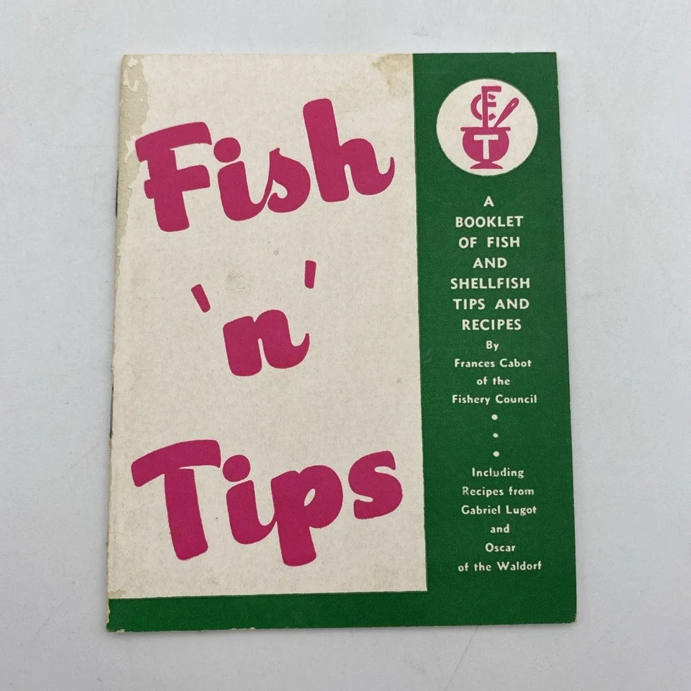 Vintage 1947 Fish N Tips Recipe Booklet Shellfish by Frances Cabot